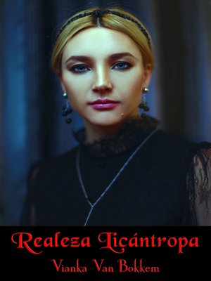 cover image of Realeza Licántropa